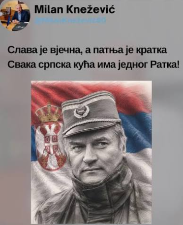 Screenshot of a Milan Knezevic social media post showing Ratko Mladic and a message in Serbian Cyrillic.